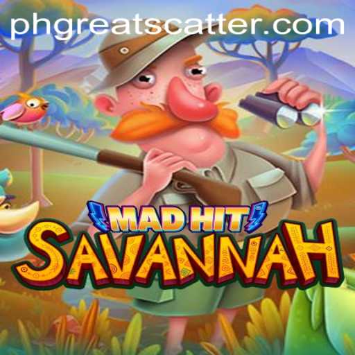 Discovering MadHitSavannah - A New Era in Gaming with PHGREAT