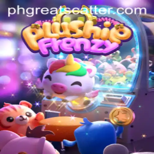 Exploring the Exciting World of PlushieFrenzy: The PHGREAT Gaming Phenomenon